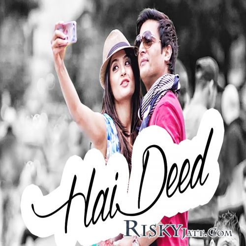 Hai Deed Rahat Fateh Ali Khan Mp3 Song Free Download