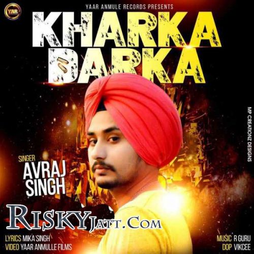 Kharka Darka Avraj Singh Mp3 Song Free Download