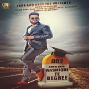 Aashiqui Te Degree Anmol Brar Mp3 Song Free Download