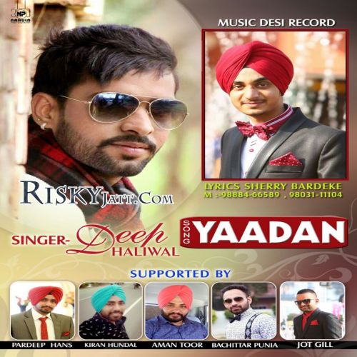 Yaadaan Deep Dhaliwal Mp3 Song Free Download