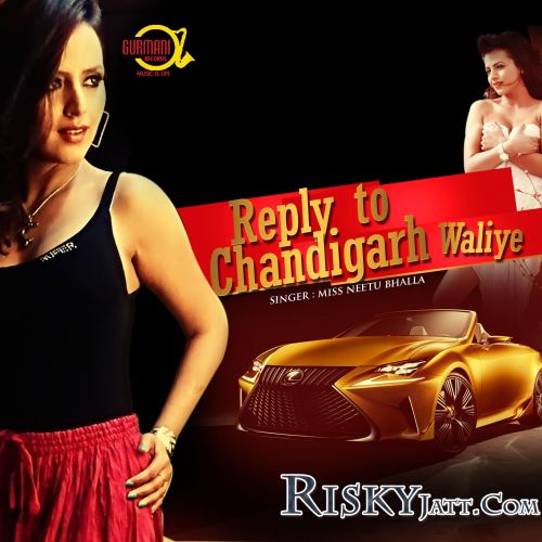 Reply To Chandigarh Miss Neetu Bhalla Mp3 Song Free Download