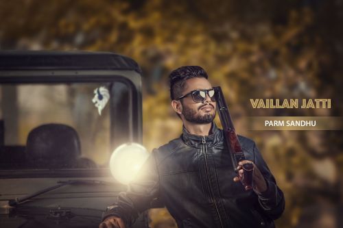 Vaillan Jatti Parm Sandhu Mp3 Song Free Download