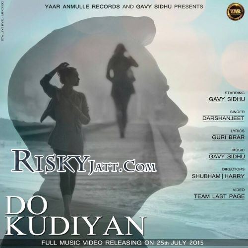 Do Kudiyan Darshanjeet Mp3 Song Free Download