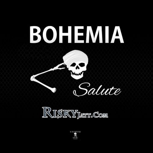 Salute Bohemia Mp3 Song Free Download