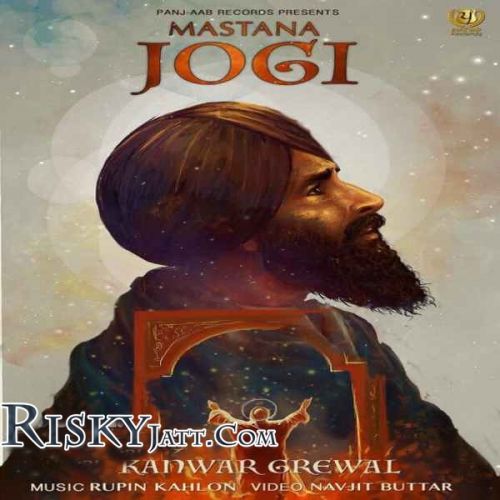 Mastana Jogi Kanwar Grewal Mp3 Song Free Download