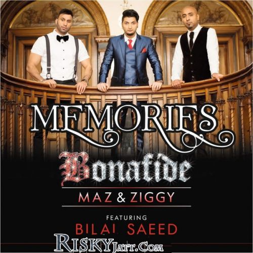 Memories Bilal Saeed, Bonafide Mp3 Song Free Download