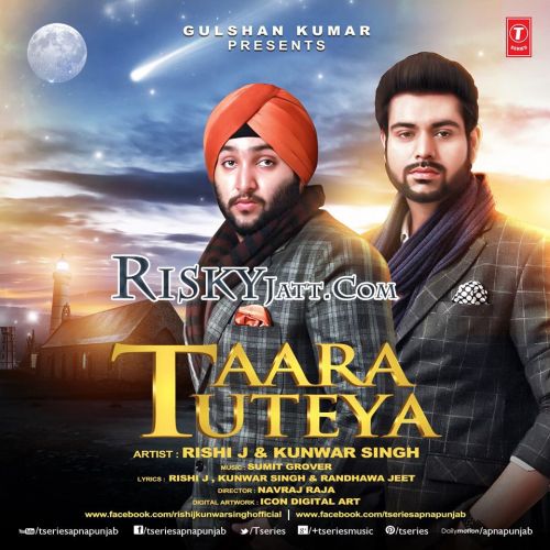 Taara Tuteya Kunwar Singh, Rishi J Mp3 Song Free Download