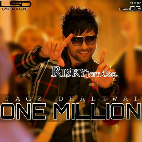 One Million Jagz Dhaliwal, Deep Money Mp3 Song Free Download