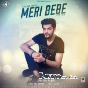 Meri Bebe Sangram Hanjra Mp3 Song Free Download