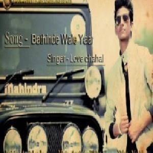 Bathinde Wale Yaar Love Chahal Mp3 Song Free Download