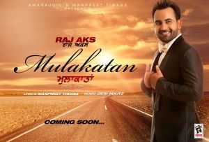 Mulakatan Raj AKS Mp3 Song Free Download