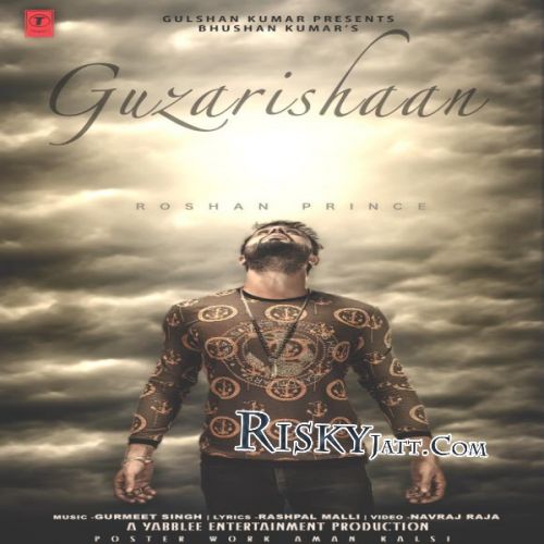 Guzarishaan Roshan Prince Mp3 Song Free Download