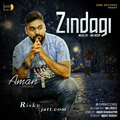 Zindagi Aman Maan Mp3 Song Free Download