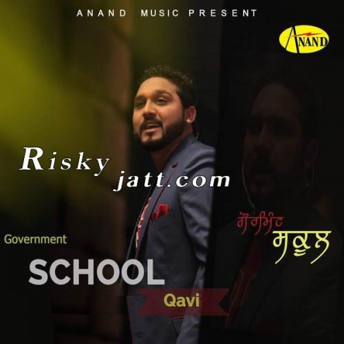 Government School Qavi Mp3 Song Free Download
