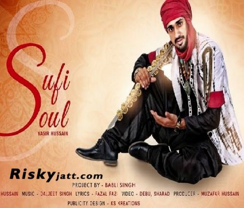 Allah Hoo (Sufi Soul) Yasir Hussain Mp3 Song Free Download