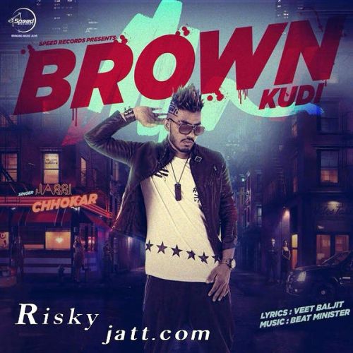 Brown Kudi Jassi Chhokar Mp3 Song Free Download