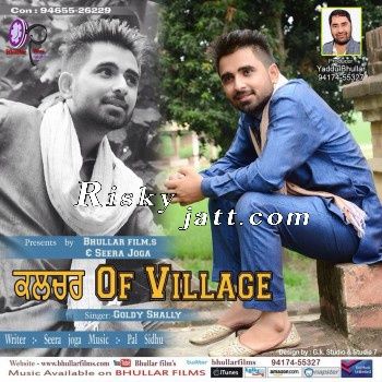 Culture Of Villege Goldy Shelly Mp3 Song Free Download