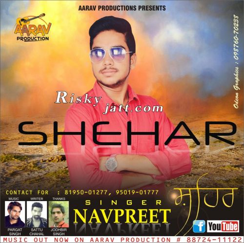 Shehar Navpreet Mp3 Song Free Download