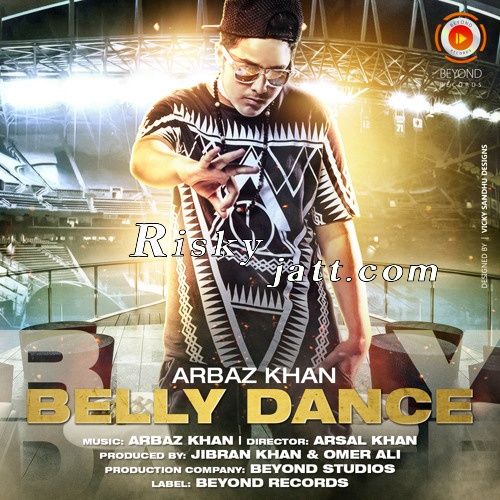 Belly Dance Arbaz Khan Mp3 Song Free Download