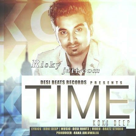 Time Koki Deep Mp3 Song Free Download