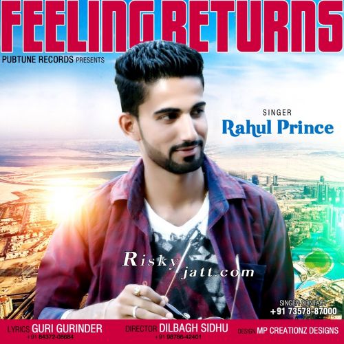 Feeling Returns Rahul Prince Mp3 Song Free Download