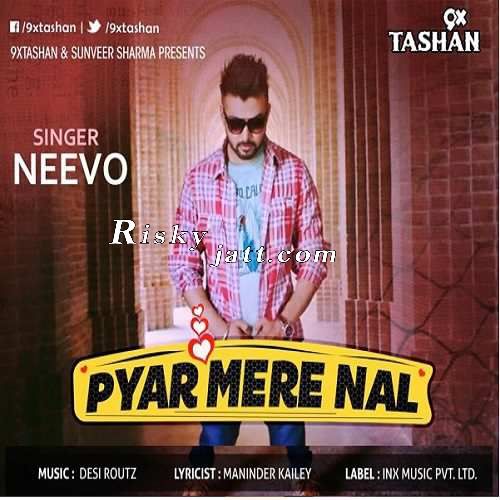 Pyar Mere Naal Neevo Mp3 Song Free Download