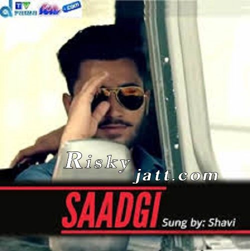 Saadgi Shavi Mp3 Song Free Download