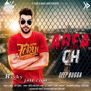 Area Ch Deep Bugga Mp3 Song Free Download