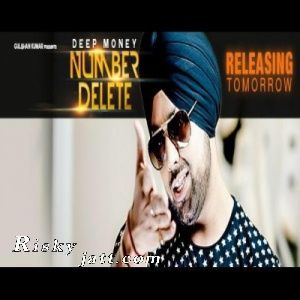 Number Delete Deep Money Mp3 Song Free Download