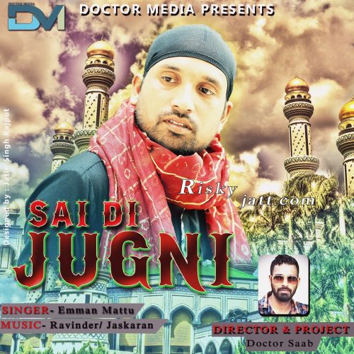 Sai Di Jugni Emman Mattu Mp3 Song Free Download