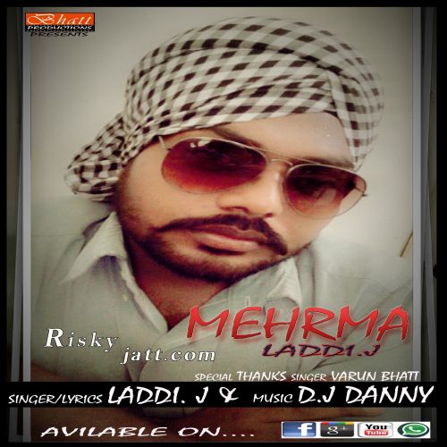 Mehrma Laddi J Mp3 Song Free Download