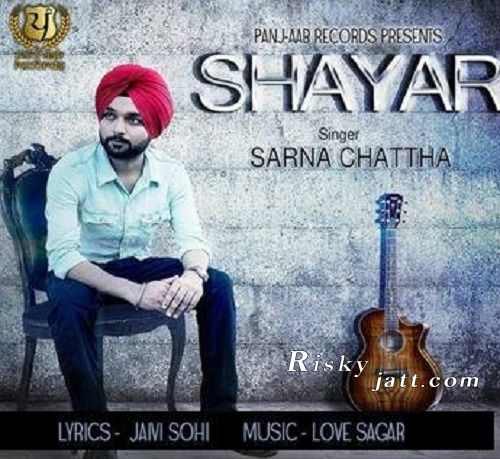 Shayar Sarna Chattha Mp3 Song Free Download