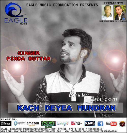 Kach Deyea Mundran Pinda Butter Mp3 Song Free Download