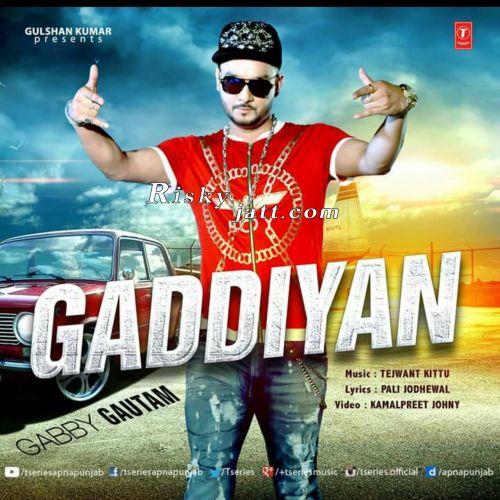 Gaddiyan Gabby Gautam Mp3 Song Free Download