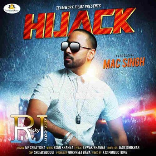 Hijack Mac Singh Mp3 Song Free Download