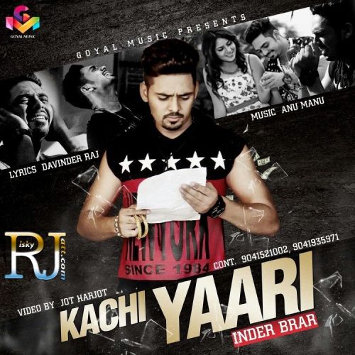 Kachi Yaari Inder Brar Mp3 Song Free Download