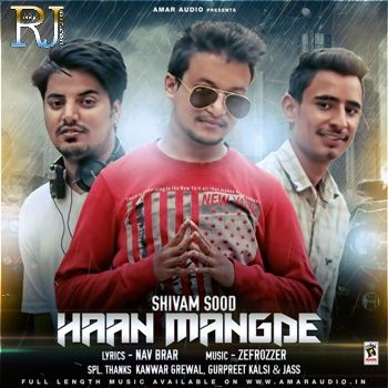 Haan Mangde Shivam Sood Mp3 Song Free Download