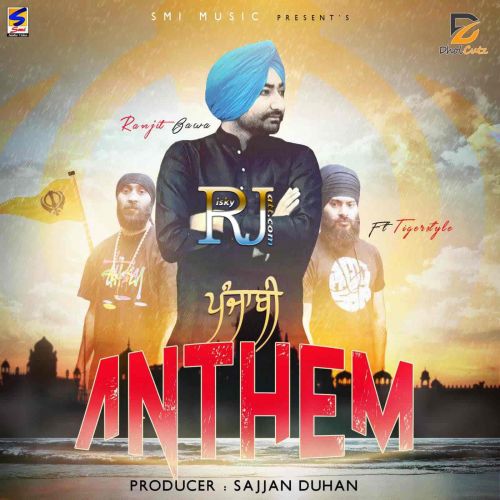 Punjabi Anthem (feat Tigerstyle) Ranjit Bawa Mp3 Song Free Download