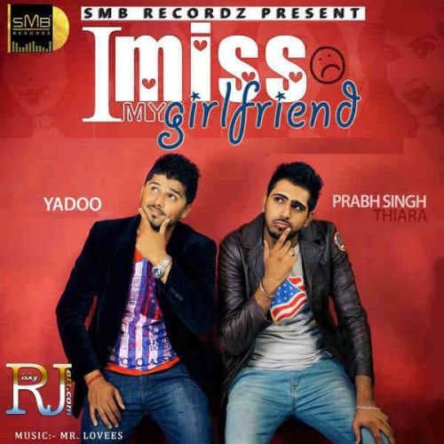 Miss My Girlfriend Prabh Thaira Mp3 Song Free Download