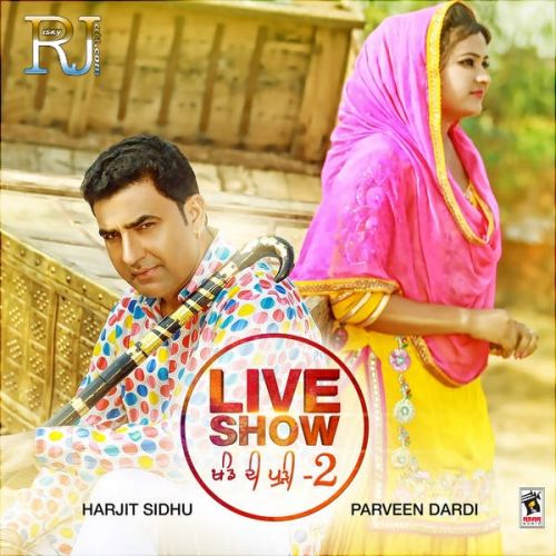 Khand Di Pudi, Pt 2 Harjit Sidhu and Parveen Dardi full album mp3 songs download