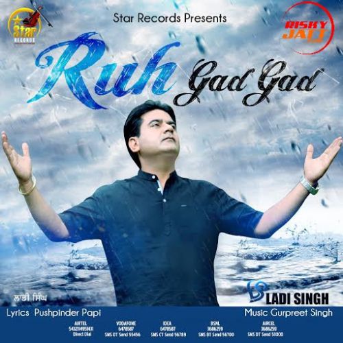 Ruh Gad Gad Ladi Singh Mp3 Song Free Download