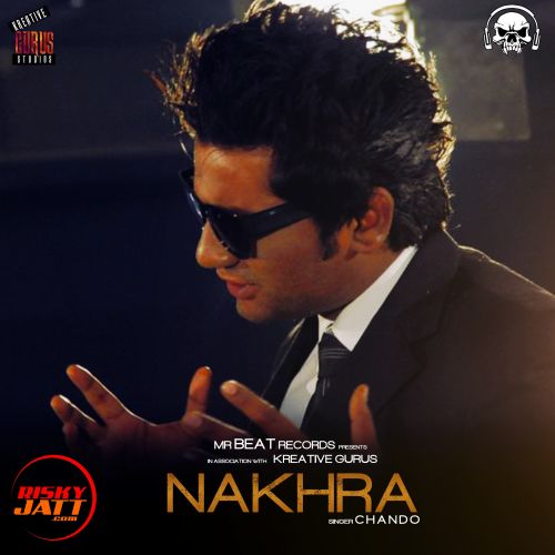 Nakhra Chando Mp3 Song Free Download