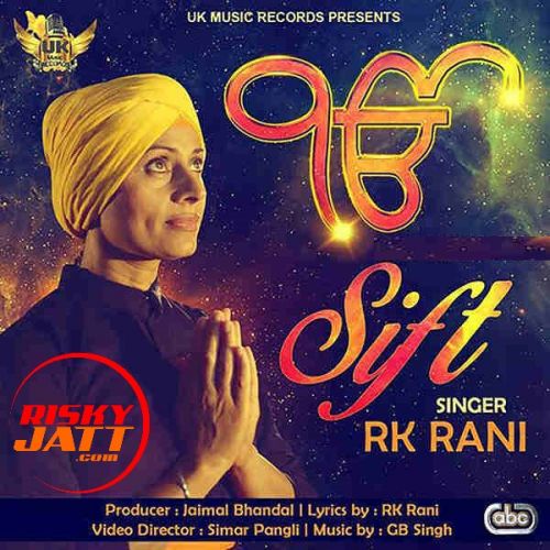 Sift RK Rani Mp3 Song Free Download