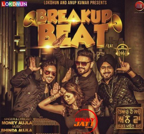 Breakup Beat Ft Money Aujla Bhinda Aujla Mp3 Song Free Download