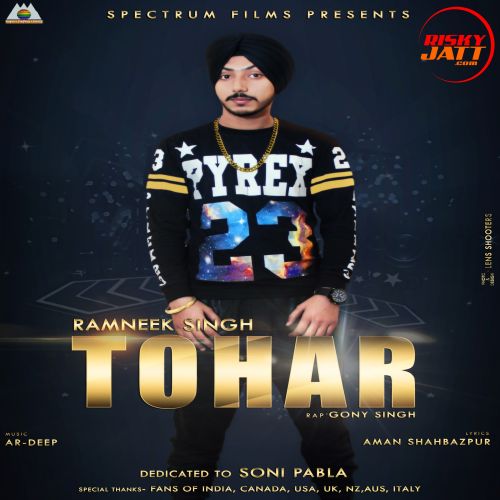 Tohar Ramneek Singh Mp3 Song Free Download