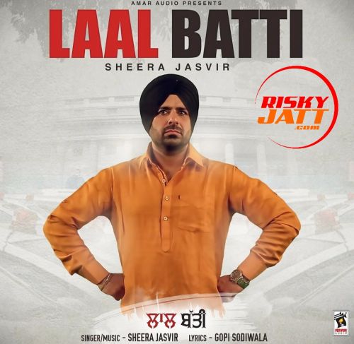 Laal Batti Sheera Jasvir Mp3 Song Free Download