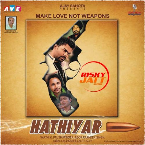 Hathiyaar Roop Rajinder Singh Mp3 Song Free Download