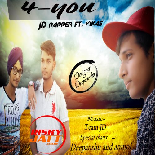 4 You JD Rapper Mp3 Song Free Download