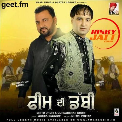 Feem Di Dabbi Mintu Dhuri, Gurdarshan Dhuri Mp3 Song Free Download