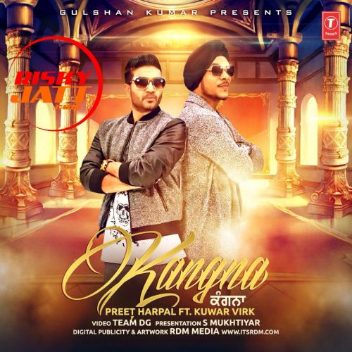 Kangna Ft Kuwar Virk Preet Harpal Mp3 Song Free Download